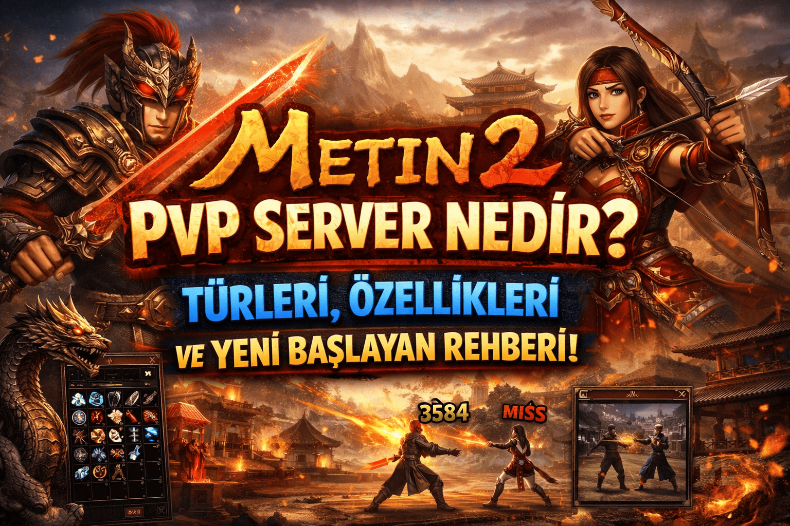 Metin2 PvP Server Nedir? Türleri, Özellikleri ve Yeni Başlayan Rehberi